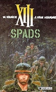 XIII, Tome 4 : SPADS