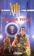 XIII, Tome 5 : Rouge Total