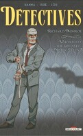 Détectives, tome 2 : Richard Monroe - Who killed the fantastic Mister Leeds ?