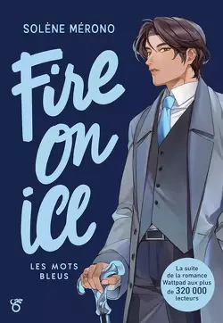 Couverture de Fire on Ice, Tome 2 : Les Mots bleus