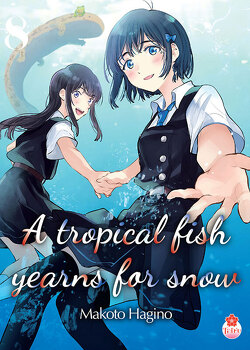 Couverture de A Tropical Fish Yearns for Snow, Tome 8