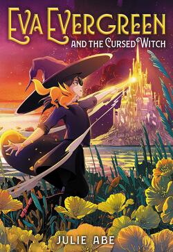 Couverture de Eva Evergreen, Tome 2 : Eva Evergreen and the Cursed Witch