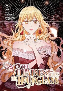 Couverture de The Villainess Turns the Hourglass, Tome 2