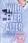 couverture Wildcat Hockey, Tome 3 : Wild Ever After