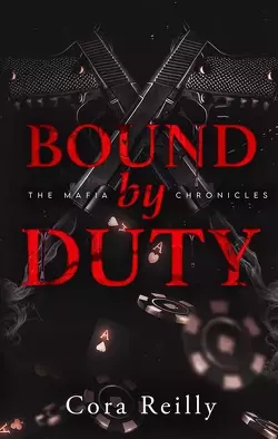Couverture de The Mafia Chronicles, Tome 2 : Bound by Duty