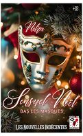 Les Nouvelles indécentes, Tome 6 : Sensuel Noël : Bas les masques