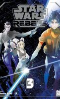 Star Wars - Rebels (Manga), Tome 3