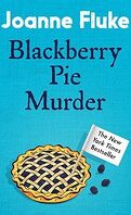 Les Enquêtes d'Hannah Swensen, Tome 17 : Blackberry Pie Murder