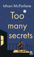 Too many secrets