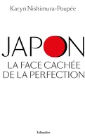 Japon, La face cachée de la perfection