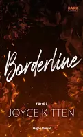 Borderline, Tome 2