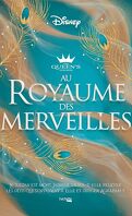 The Queen's Council, Tome 3 : Au royaume des merveilles