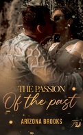The passion of the past