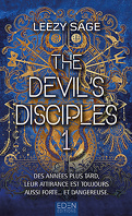 The Devil's Disciples, Tome 1