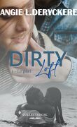 Dirty Loft - Saison 1