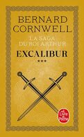 La saga du Roi Arthur, tome 3 : Excalibur