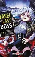 Yasei no Last Boss, Tome 7