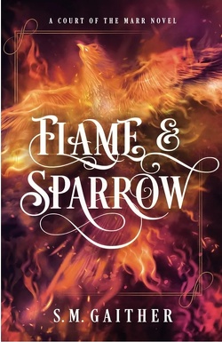 Couverture de Court of the Marr, Tome 1 : Flame and Sparrow