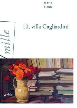10, villa Gagliardini - Livre de Marie Sizun
