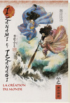 Mythes et légendes du Japon, Tome 1 : Izanami et Izanagi, La création du monde 
