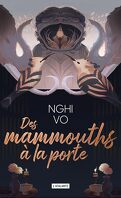Les Archives des Collines-Chantantes, Tome 4 : Des mammouths à la porte