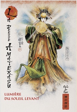 Couverture de Mythes et légendes du Japon, Tome 4 : La déesse Amaterasu, Lumière du Soleil Levant