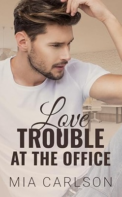Couverture de Love Trouble at the Office