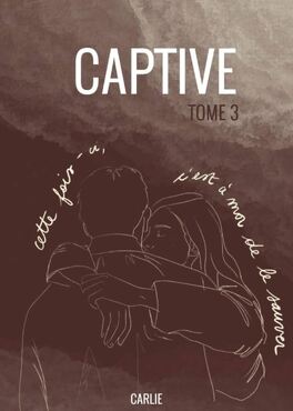 Captive Les 3 Tome par SARAH RIVENS – Brand Book Store