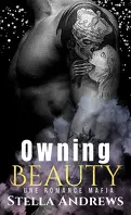 Beauty, Tome 2 : Owning Beauty