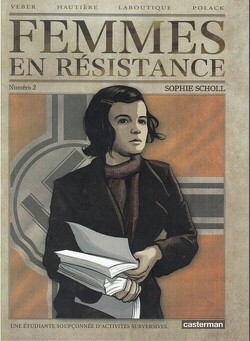 Couverture de Femmes en résistance, Tome 2 : Sophie Scholl