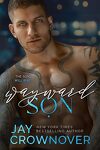 The Forever Marked, Tome 4 : Wayward Son