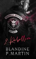 Valhalla Keepers, Tome 2 : Rebellion