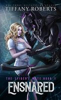 The Spider's Mate, Tome 1 : Ensnared