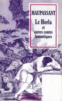 Le Horla et autres contes fantastiques