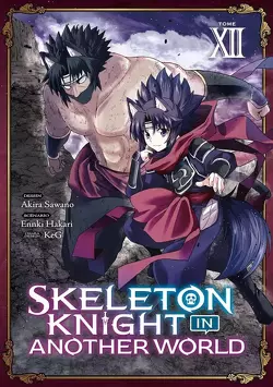 Couverture de Skeleton Knight in Another World, Tome 12
