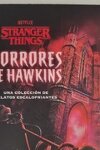 couverture Stranger Things - Hawkins Horrors : Nouvelles terrifiantes