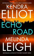 Mercy Kilpatrick, Tome 9 : Echo Road