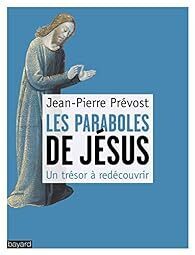 Couverture de Les paraboles de Jésus: Un trésor à redécouvrir