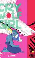 Cry Wolf Girl