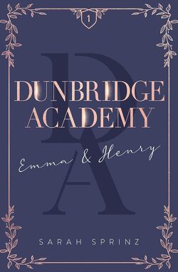 Couverture de Dunbridge Academy, Tome 1 : Emma & Henry