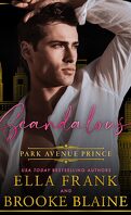Park Avenue Princes, Tome 3 : Scandalous Park Avenue Prince