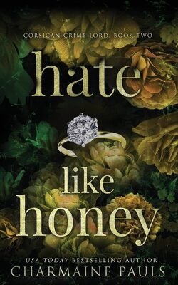 Couverture de Corsican Crime Lord, Tome 2 : Hate Like Honey