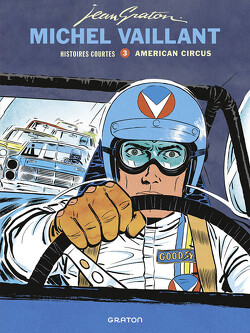 Couverture de Michel Vaillant (Histoires courtes), Tome 3 : American Circus