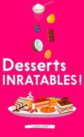 Desserts inratables !