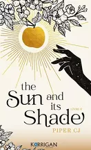 The Night and its Moon, Tome 2 : The Sun and its Shade