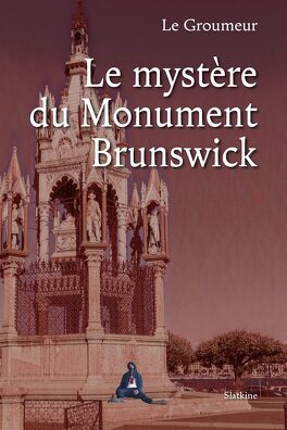 Couverture du livre Le Mystère du Monument Brunswick