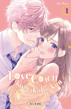 Couverture de Love Coach Koigakubo-kun, Tome 1
