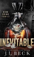 King Crime Family, Tome 2 : Inevitable