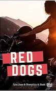 Red Dogs, Tome 1