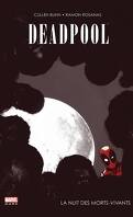 Deadpool, Tome 1 : La Nuit des morts-vivants